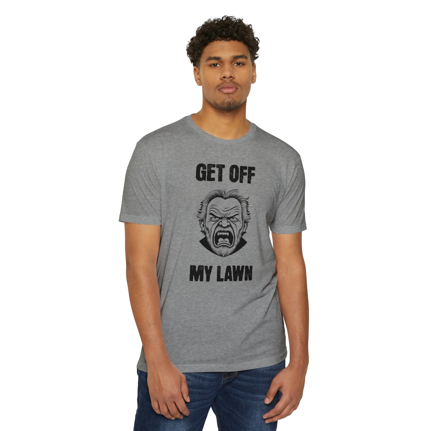 GET OFF MY LAWN  T-shirt