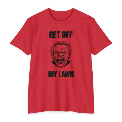 GET OFF MY LAWN  T-shirt