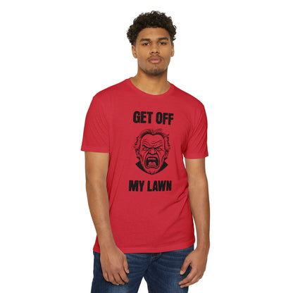 GET OFF MY LAWN  T-shirt
