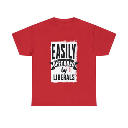 EASILY OFFENDED LIBS Tshirt