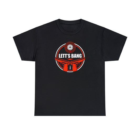 LETTS BANG 2 Heavy Cotton Tshirt