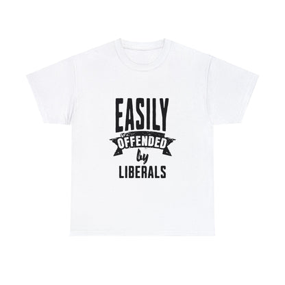 EASILY OFFENDED LIBS Tshirt