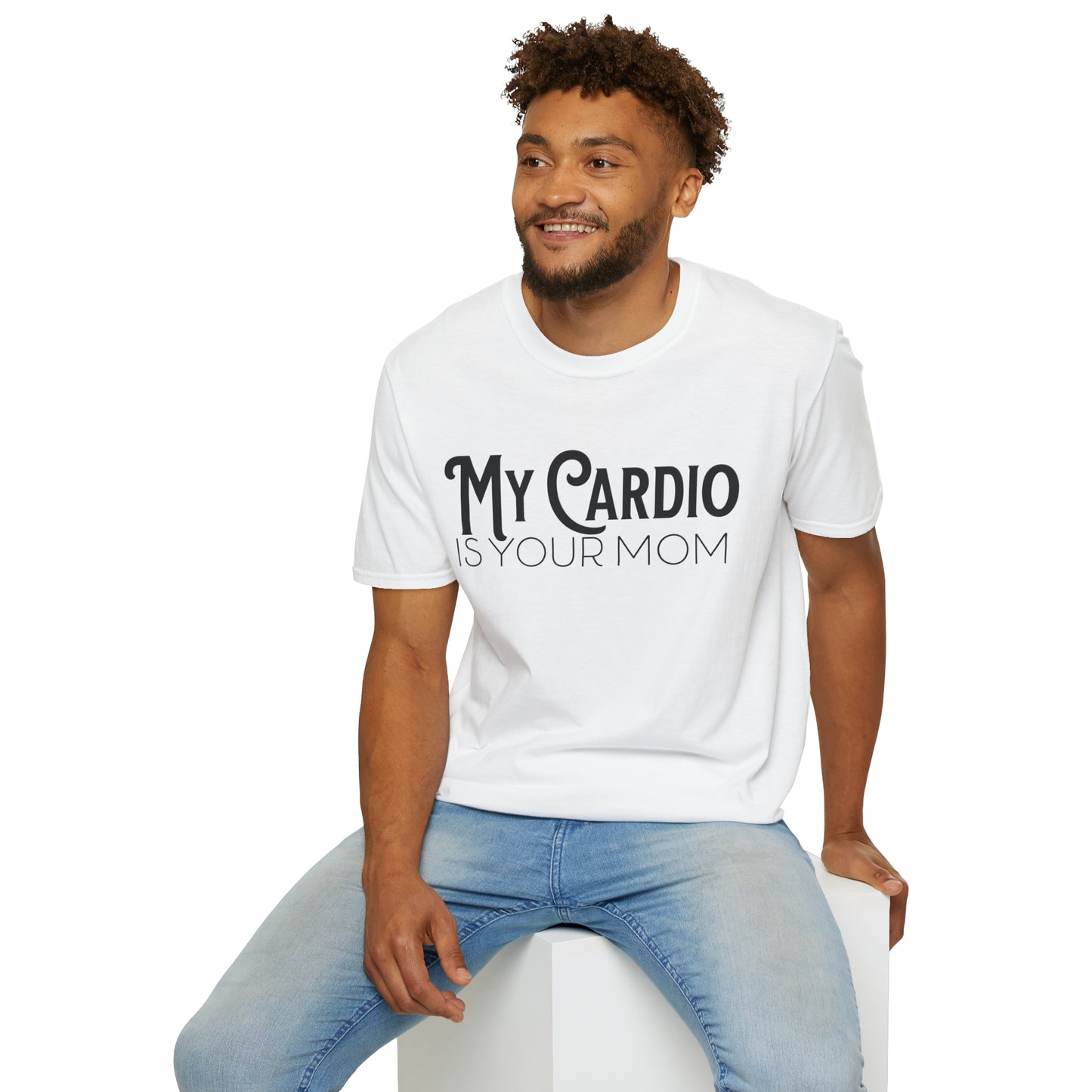 MY CARDIO Is Your Mom TShirt